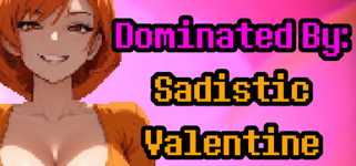 Dominated By: Sadistic Valentine background image