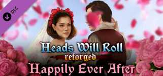 Heads Will Roll: Reforged - Happily Ever After background image