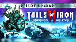 Tails of Iron 2: Whiskers of Winter - Deluxe Upgrade background image