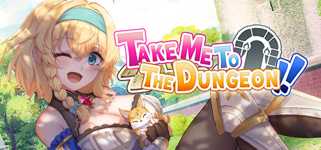 Take Me To The Dungeon!! background image