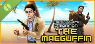 There's Always a Madman: The MacGuffin Demo cover image
