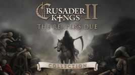 Crusader Kings II: The Reaper's Due Collection background image