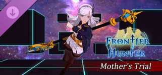 Frontier Hunter - DLC : Mother's Trial cover image