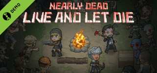 Nearly Dead - Live and Let Die Demo cover image