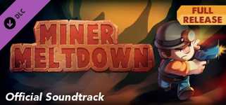 Miner Meltdown - Official Soundtrack cover image