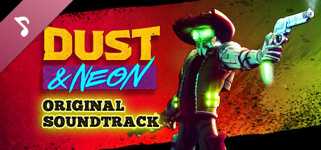 Dust & Neon Soundtrack cover image