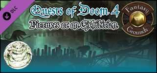Fantasy Grounds - Quests of Doom 4: Pictures at an Exhibition (5E) cover image