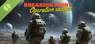 Breaking Point: Operation Exodus Demo cover image