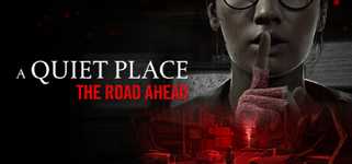 A Quiet Place: The Road Ahead background image