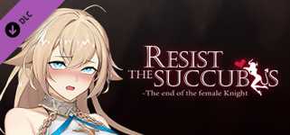 Resist the succubus—The end of the female Knight R18 DLC cover image