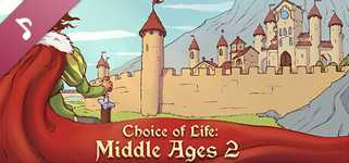 Choice of Life: Middle Ages 2 - Soundtrack cover image