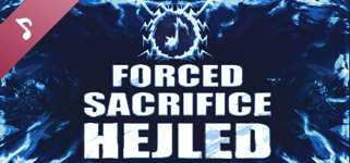 Forced Sacrifice: HEJLED Soundtrack cover image