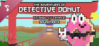 The Adventures of Detective Donut at Shao-Lu Temple Soundtrack cover image
