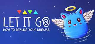 Let It Go - How to realize your dreams cover image
