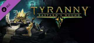 Tyranny - Bastard's Wound background image