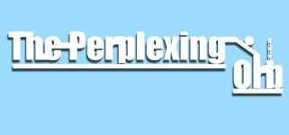 The Perplexing Orb background image