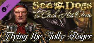 Sea Dogs: To Each His Own - Flying the Jolly Roger background image