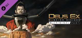 Deus Ex: Mankind Divided™ DLC - A Criminal Past cover image