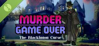 Murder Is Game Over: The Blackinton Curse Demo cover image