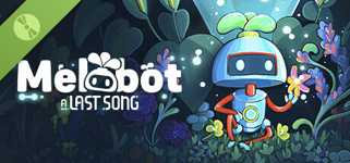 Melobot - A Last Song Demo cover image