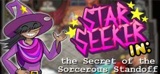 Star Seeker in: the Secret of the Sorcerous Standoff cover image