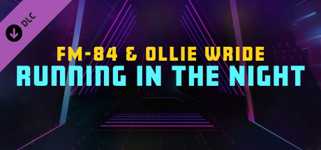 Synth Riders - FM-84 & Ollie Wride - "Running in the Night" cover image