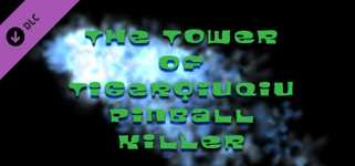 The Tower of TigerqiuQiu Pinball killer cover image