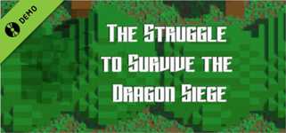 The Struggle to Survive the Dragon Siege Demo cover image