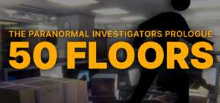 50 Floors: The Paranormal Investigators Prologue cover image