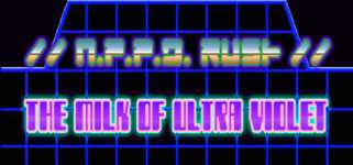 //N.P.P.D. RUSH//- The milk of Ultraviolet cover image