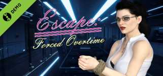 Escape: Forced Overtime Demo cover image