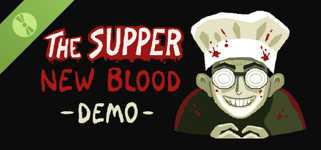 The Supper: New Blood Demo cover image
