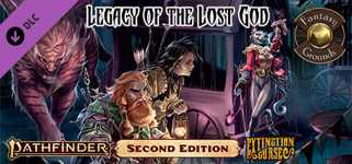 Fantasy Grounds - Pathfinder 2 RPG - Extinction Curse AP 2: Legacy of the Lost God cover image