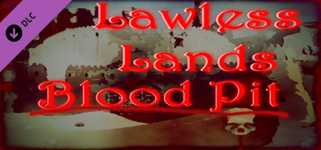 Lawless Lands Blood Pit DLC cover image