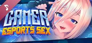 Gamer Girls [18+]: eSports SEX Soundtrack cover image