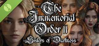 The Immemorial Order II Sisters of Darkness Demo cover image