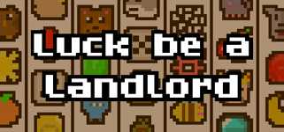 Luck be a Landlord cover image