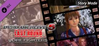 DEAD OR ALIVE 5 Last Round: Core Fighters Story Mode cover image