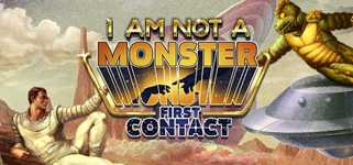 I am not a Monster: First Contact cover image