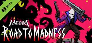 Madshot: Road to Madness Demo cover image
