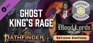 Fantasy Grounds - Pathfinder 2 RPG - Blood Lords AP 6: Ghost King's Rage cover image