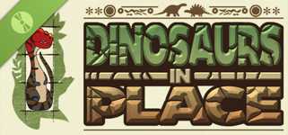 Dinosaurs in Place Demo cover image