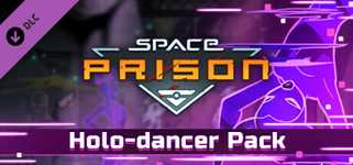 Space Prison - Holo dancer cover image