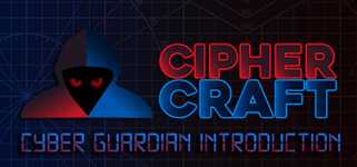 CipherCraft: Cyber Guardian Introduction cover image