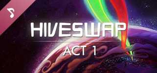 HIVESWAP: ACT 1 Original Soundtrack cover image