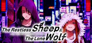 The Restless Sheep & The Lone Wolf -A Tale of Cutthroat Lovers- cover image