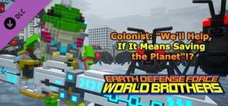 EARTH DEFENSE FORCE: WORLD BROTHERS - Colonist: "We'll Help, If It Means Saving the Planet"!? cover image