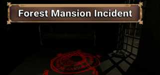 Forest Mansion Incident background image