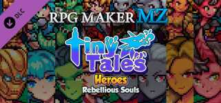 RPG Maker MZ - MT Tiny Tales Heroes - Rebellious Souls cover image