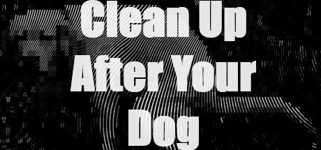 Clean Up After Your Dog cover image